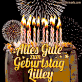 A chocolate birthday cake with glowing candles, the German text 'Alles Gute zum Geburtstag Lilley,' and vibrant fireworks lighting up the background in an animated GIF.