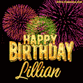 Wishing You A Happy Birthday, Lillian! Best fireworks GIF animated greeting card.