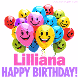 Animated colorful and joyful birthday balloons with cheerful smiles and a bright 'Happy Birthday Lilliana!' message in pink and purple.