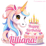 An adorable animated unicorn with soft pastel colors sits beside a birthday cake with glowing candles, and a pink 'Happy Birthday Lilliana!' words.