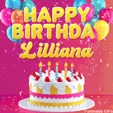 Pink-themed animated greeting with balloons, confetti, and a frosted cake under the message 'Happy Birthday Lilliana' in bold rounded yellow font.