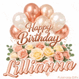 Elegant animated Happy Birthday Lillianna image featuring soft pink roses and balloons