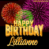 A golden 'Happy Birthday Lillianne' message with vibrant fireworks in the background, creating a festive and celebratory vibe in this animated name GIF.