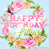 A charming animated GIF featuring 'Happy Birthday Lillias' in pink and green text, surrounded by delicate roses, leaves, and fluttering butterflies on a soft light blue pastel background.