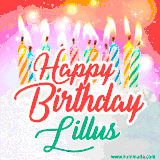 Bright birthday candles with rainbow flames on a cake, alongside the text 'Happy Birthday Lillus' in vibrant script in this celebratory animated GIF.