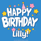 Colorful animated birthday card with the text 'HAPPY BIRTHDAY Lilly!' in a white playful font surrounded by stars, hearts, and a party hat on a blue background.