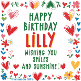 A colorful animated card for Lilly’s birthday featuring playful hearts, cheerful flowers, and a handwritten message wishing smiles and sunshine.