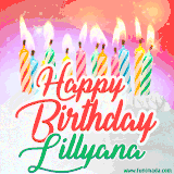Bright birthday candles with rainbow flames on a cake, alongside the text 'Happy Birthday Lillyana' in vibrant script in this celebratory animated GIF.