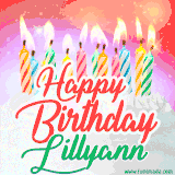 Bright birthday candles with rainbow flames on a cake, alongside the text 'Happy Birthday Lillyann' in vibrant script in this celebratory animated GIF.