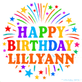Happy Birthday Lillyann' GIF with rainbow-colored letters, colorful stars, and fireworks on white background.