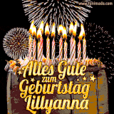 A chocolate birthday cake with glowing candles, the German text 'Alles Gute zum Geburtstag Lillyanna,' and vibrant fireworks lighting up the background in an animated GIF.