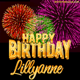 A golden 'Happy Birthday Lillyanne' message with vibrant fireworks in the background, creating a festive and celebratory vibe in this animated name GIF.