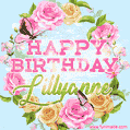 A charming animated GIF featuring 'Happy Birthday Lillyanne' in pink and green text, surrounded by delicate roses, leaves, and fluttering butterflies on a soft light blue pastel background.