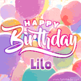 A vibrant name GIF featuring colorful balloons in shades of pink, orange, and yellow with the bold text 'Happy Birthday Lilo' in festive fonts, creating a lively birthday vibe.