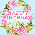 Beautiful Birthday Flowers Card for Lilya with Animated Butterflies