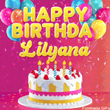 Pink-themed animated greeting with balloons, confetti, and a frosted cake under the message 'Happy Birthday Lilyana' in bold rounded yellow font.