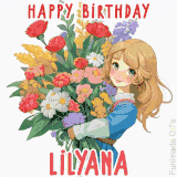 Bright floral birthday animation for Lilyana showing a cute cartoon girl with golden hair and expressive eyes holding a huge bouquet, surrounded by birthday text.