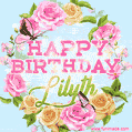 Beautiful Birthday Flowers Card for Lilyth with Animated Butterflies