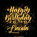 Happy Birthday Card for Lincoln - Download GIF and Send for Free