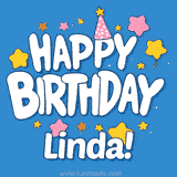 Colorful animated birthday card with the text 'HAPPY BIRTHDAY Linda!' in a white playful font surrounded by stars, hearts, and a party hat on a blue background.
