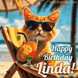 An animated orange cat wearing sunglasses, sitting on a beach chair with a tropical drink, with a festive 'Happy Birthday Linda!' message.