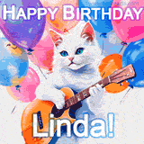 Animated GIF featuring a charming white cat with bright blue eyes strumming a guitar while colorful balloons float in the background, with 'Happy Birthday Linda!' text.