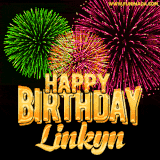 A captivating GIF with bursts of green, pink, and orange fireworks lighting up the night sky, accompanied by 'Happy Birthday Linkyn' in glowing golden text.