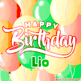Animated GIF featuring colorful balloons in the background with the cheerful text 'Happy Birthday Lio'.