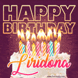 A colorful birthday cake topped with lit candles, with the words 'Happy Birthday Liridona' in bold glowing letters on a burgundy background. Animated flames add a festive touch.