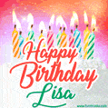Happy Birthday GIF for Lisa with Birthday Cake and Lit Candles