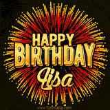 Golden 'Happy Birthday Lisa' text accompanied by animated rainbow fireworks for a festive animated greeting.