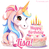 An adorable animated unicorn with soft pastel colors sits beside a birthday cake with glowing candles, and a pink 'Happy Birthday Lisa!' words.