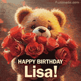 Cinematic style cute animated teddy bear with charming features holding a large bouquet of red roses, the words say 'Happy Birthday Lisa' in sans serif font.