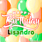 Animated GIF featuring colorful balloons in the background with the cheerful text 'Happy Birthday Lisandro'.