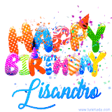 Animated GIF with colorful, festive 'Happy Birthday Lisandro' text decorated with patterns, a party hat, and falling confetti. A vibrant and cheerful design for birthday celebrations.