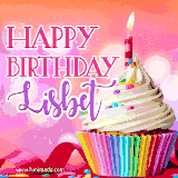 A vibrant birthday GIF featuring a rainbow-colored cupcake topped with white frosting, sprinkles, and a lit candle. The text reads 'Happy Birthday Lisbet' in bold pink and violet letters with white outline.