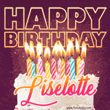 A colorful birthday cake topped with lit candles, with the words 'Happy Birthday Liselotte' in bold glowing letters on a burgundy background. Animated flames add a festive touch.