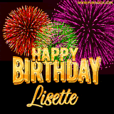 A golden 'Happy Birthday Lisette' message with vibrant fireworks in the background, creating a festive and celebratory vibe in this animated name GIF.
