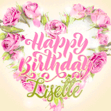 A stunning heart made of pink roses surrounds the elegant script text 'Happy Birthday Lisette' on a soft beige background. Animated sparkles add a magical and festive feel.