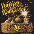 Celebrate Liv's birthday with a GIF featuring chocolate cake, a lit sparkler, and golden stars