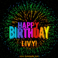 New Bursting with Colors Happy Birthday Livy GIF and Video with Music