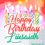 Bright birthday candles with rainbow flames on a cake, alongside the text 'Happy Birthday Liùsaidh' in vibrant script in this celebratory animated GIF.