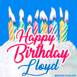 A cheerful animated GIF featuring colorful lit birthday candles on a white cake, with the text 'Happy Birthday Lloyd' in bold red and blue script on a bright blue background.