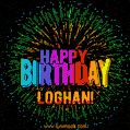 A colorful animated GIF featuring the text 'Happy Birthday Loghan!' in rainbow colors with a dynamic iridescent firework display in the background.