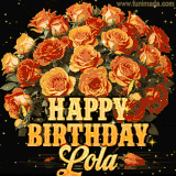 Animated bouquet of orange roses with moving butterfles and golden 'Happy Birthday Lola' text, surrounded by sparkling accents and a dark backdrop for a luxurious feel.