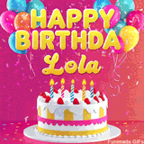 Pink-themed animated greeting with balloons, confetti, and a frosted cake under the message 'Happy Birthday Lola' in bold rounded yellow font.