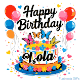 An animated birthday card for Lola. It features a festive cake with her name, 'Lola', and colorful butterflies. Floating balloons and hearts complete the joyful scene.