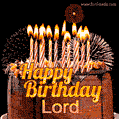 A rich chocolate cake topped with glowing birthday candles and surrounded by bright fireworks. The animated GIF displays the message 'Happy Birthday Lord' in golden text.