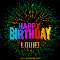 A colorful animated GIF featuring the text 'Happy Birthday Louie!' in rainbow colors with a dynamic iridescent firework display in the background.
