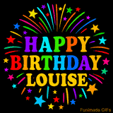 Personalized greeting card with name, colorful text that says 'Happy Birthday Louise' surrounded by animated fireworks and multicolor stars
